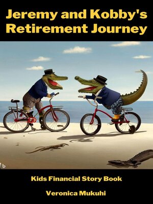 cover image of Jeremy and Kobby's Retirement Journey